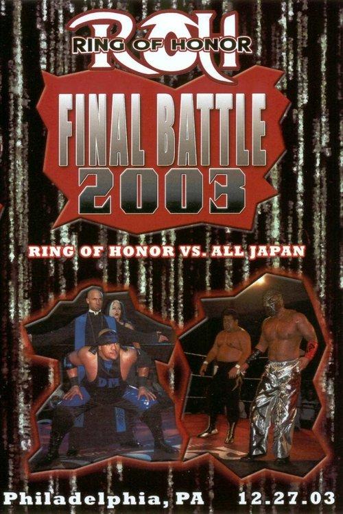 ROH: Final Battle 2003 film afişi