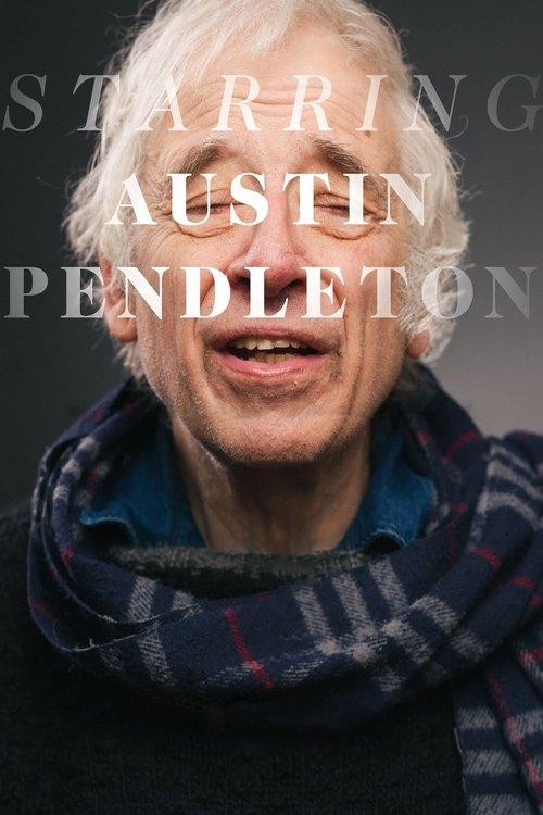 Starring Austin Pendleton film afişi