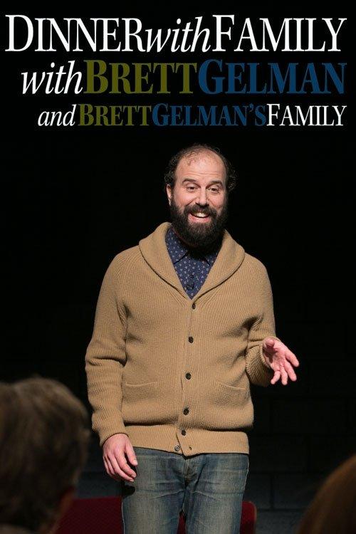 Dinner with Family with Brett Gelman and Brett Gelman's Family film afişi