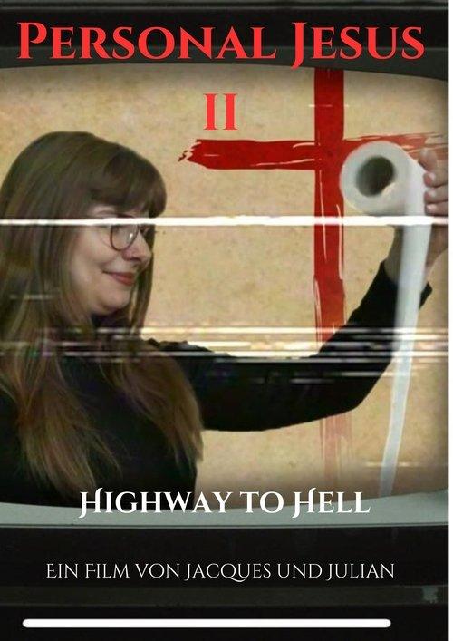 Personal Jesus II (Highway to Hell) film afişi
