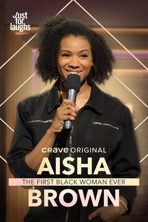 Aisha Brown: The First Black Woman Ever film afişi