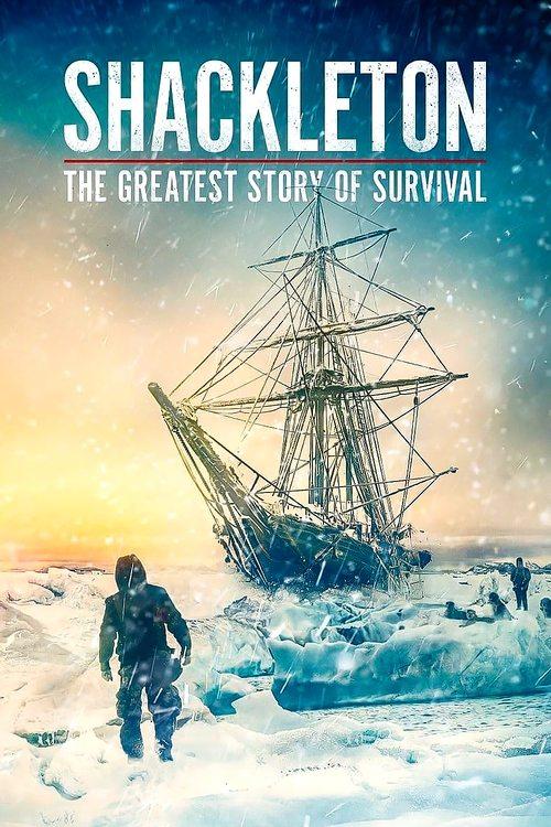 Shackleton: The Greatest Story of Survival film afişi
