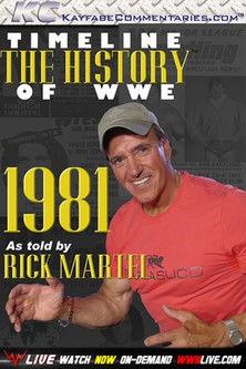 Timeline: The History of WWE – 1981 – As Told By Rick Martel film afişi