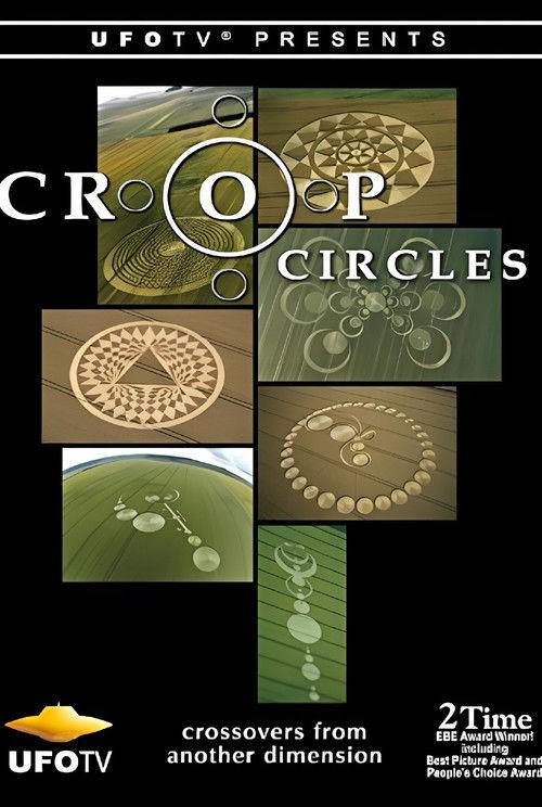 Crop Circles: Crossovers from Another Dimension... film afişi