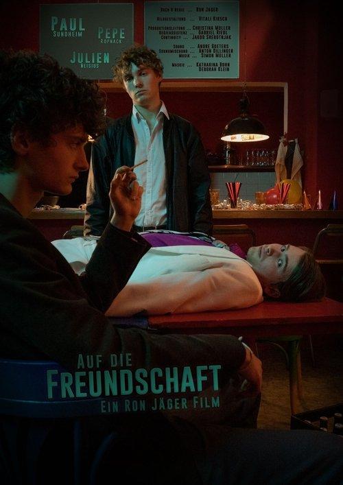 Auf die Freundschaft film afişi