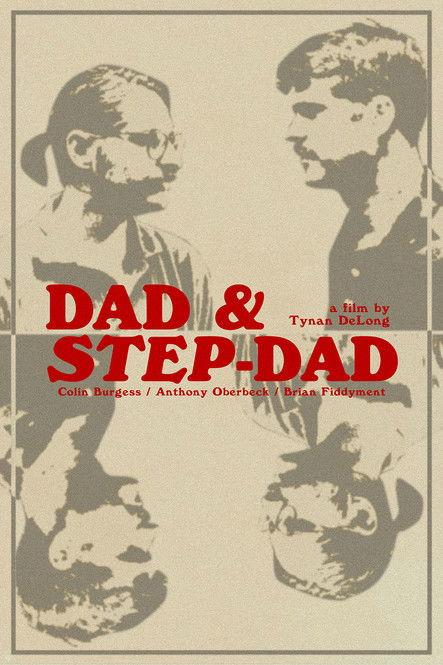 Dad & Step-Dad film afişi