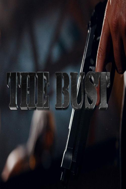 The Bust film afişi