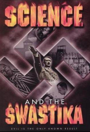 Science and the Swastika dizi afişi