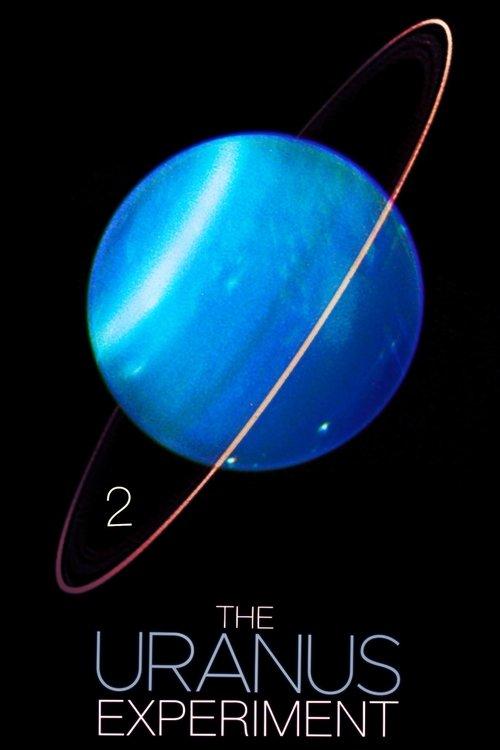 The Uranus Experiment 2 film afişi