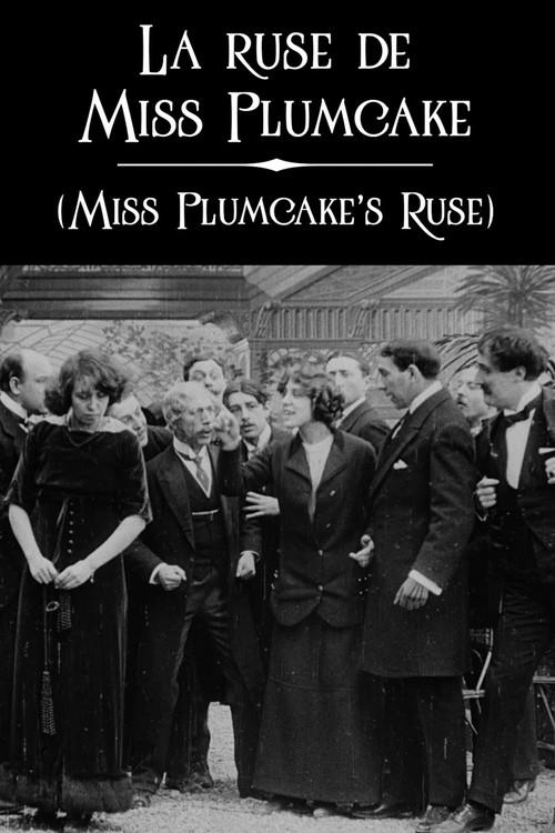 Miss Plumcake’s Ruse film afişi