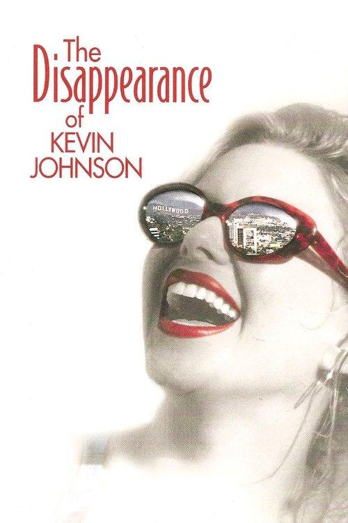 The Disappearance of Kevin Johnson film afişi