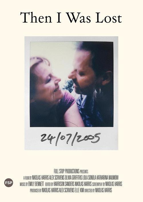 Then I Was Lost film afişi