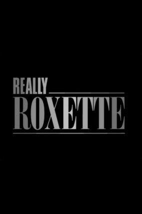 Really Roxette film afişi