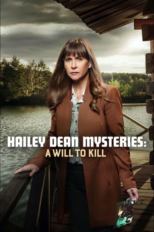 Hailey Dean Mysteries: A Will to Kill film afişi