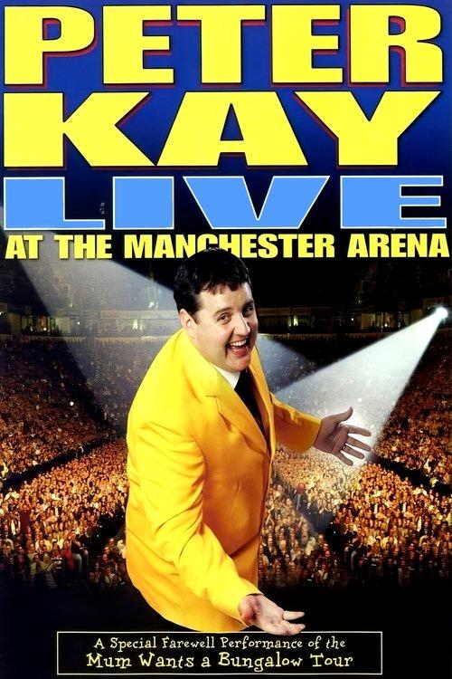 Peter Kay: Live at the Manchester Arena film afişi