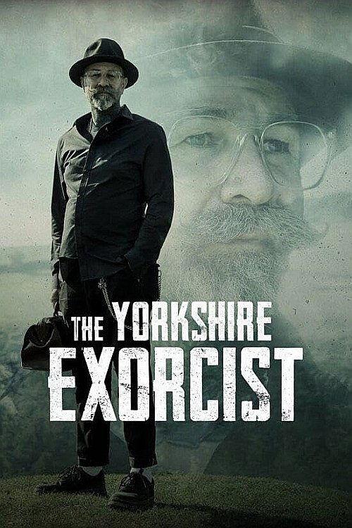 The Yorkshire Exorcist film afişi