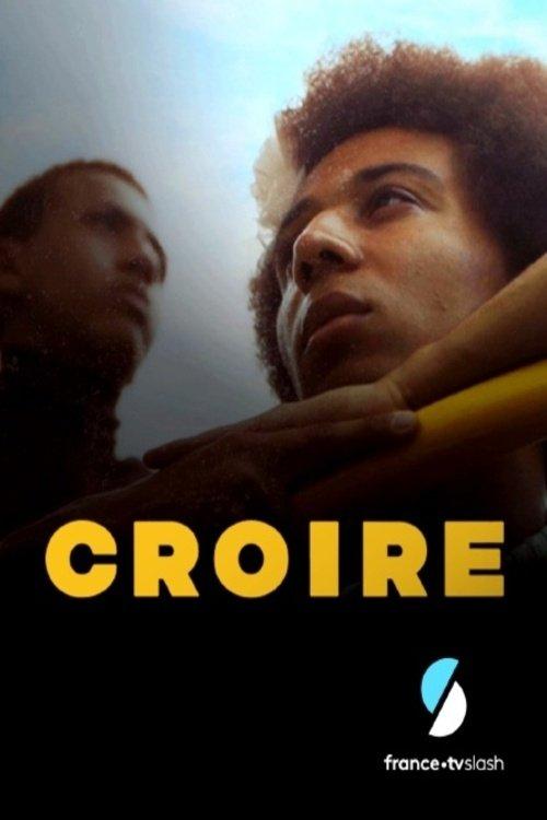 Croire film afişi