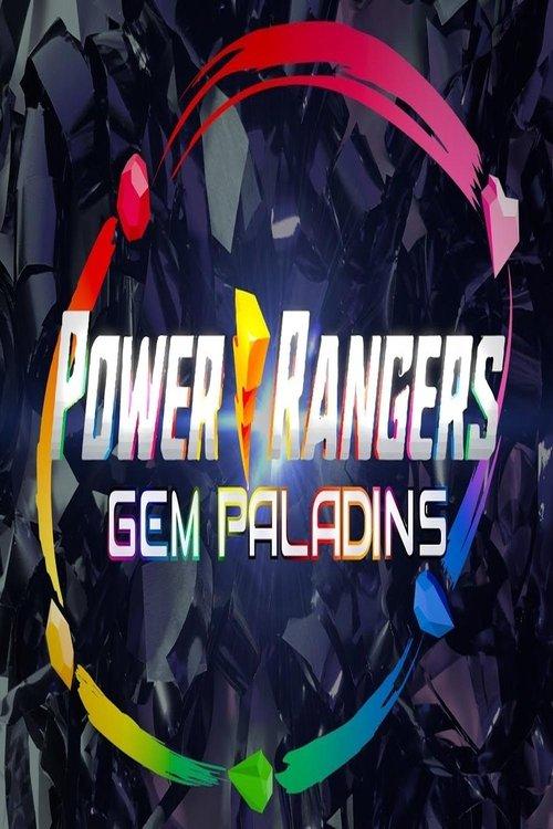 Power Rangers Gem Paladins film afişi