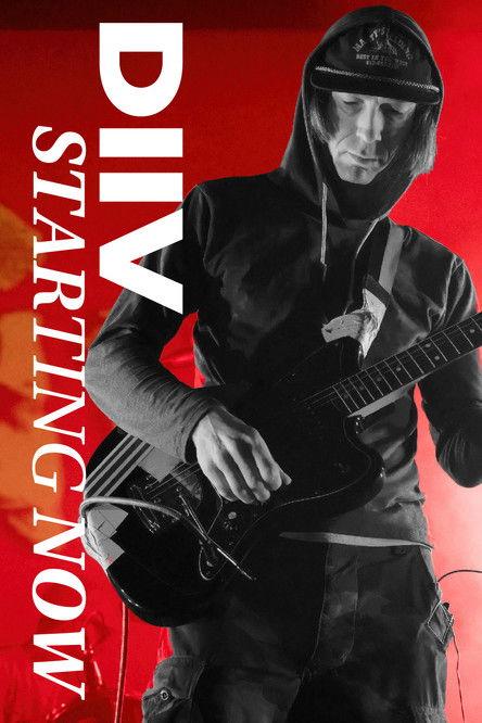 DIIV - Starting Now film afişi
