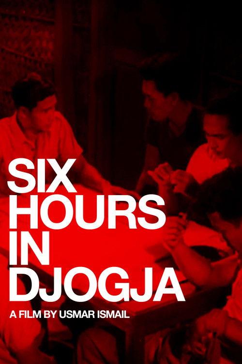 Six Hours in Djogja film afişi