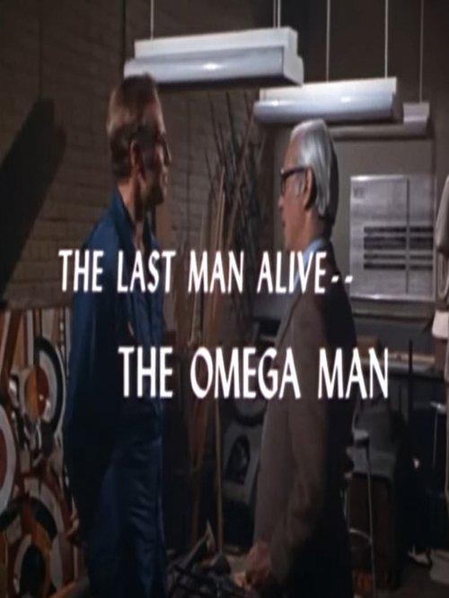 The Last Man Alive: The Omega Man film afişi