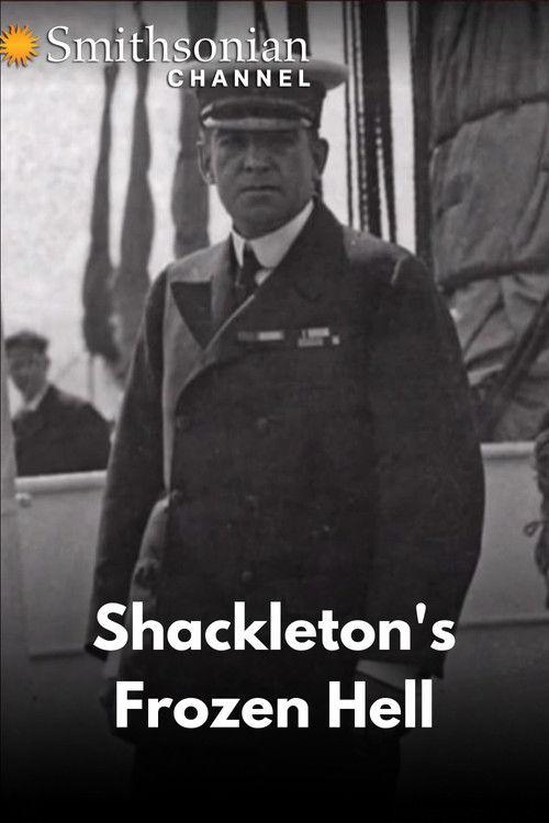 Shackleton's Frozen Hell film afişi