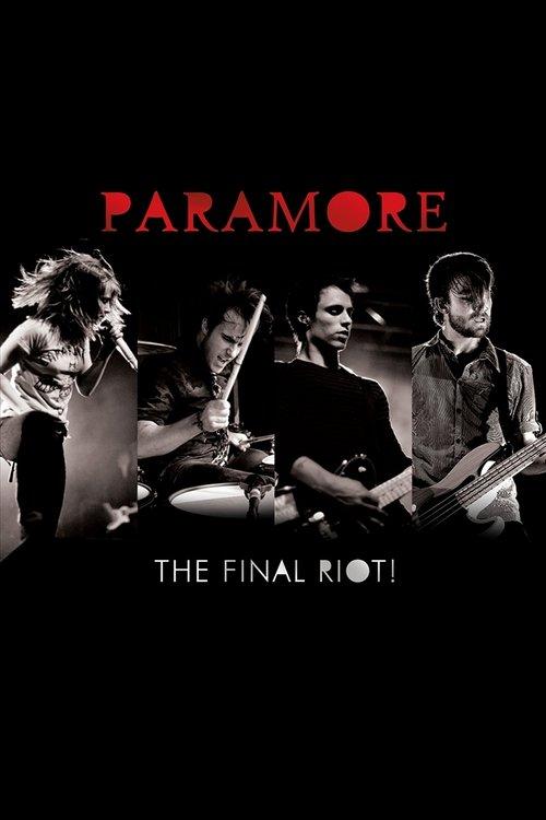 Paramore: The Final Riot! film afişi