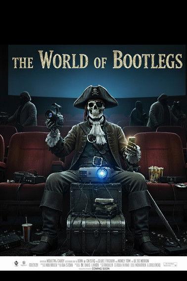 The World Of Bootlegs film afişi