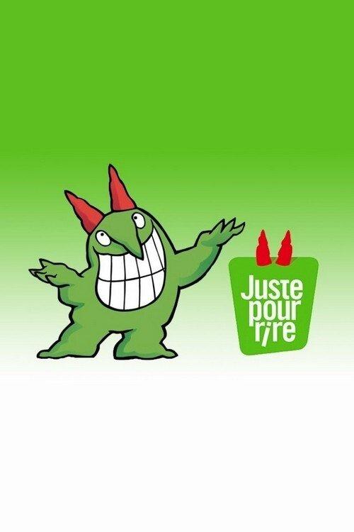 Juste Pour Rire - Galas dizi afişi