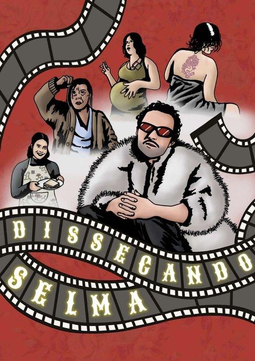 Dissecando Selma film afişi