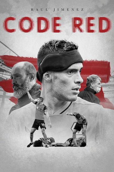 Raúl Jiménez: Code Red film afişi