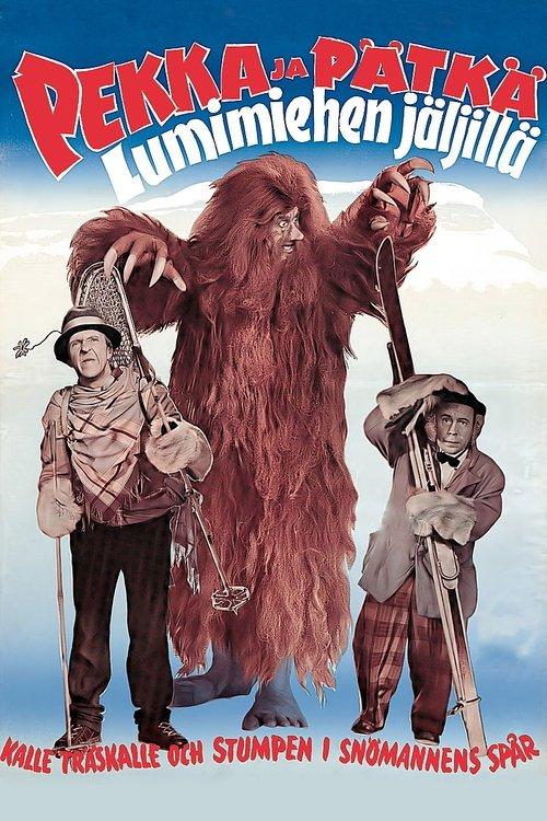 Pekka ja Pätkä lumimiehen jäljillä film afişi