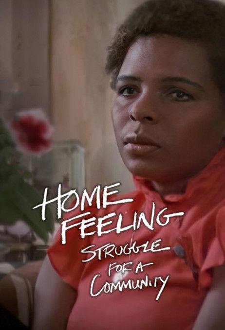 Home Feeling: Struggle for a Community film afişi