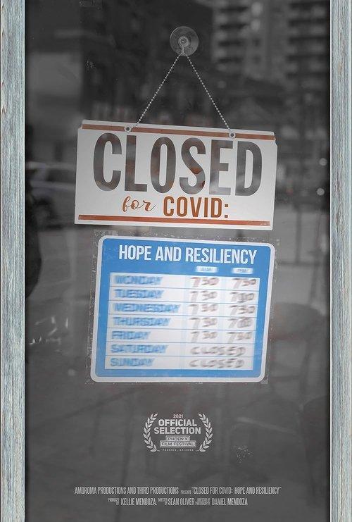Closed for COVID: Hope and Resiliency film afişi