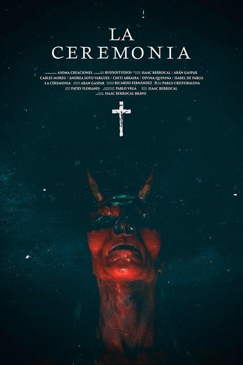 The Ceremony film afişi