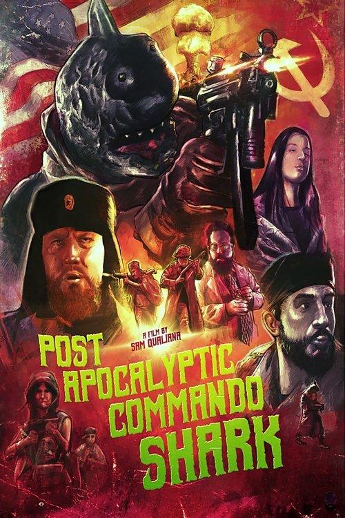 Post Apocalyptic Commando Shark film afişi