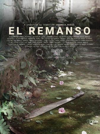 El Remanso film afişi
