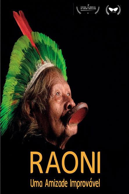 Raoni, Uma Amizade Improvável film afişi