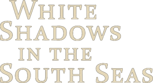 White Shadows in the South Seas logo