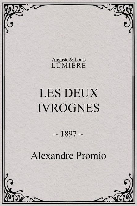 Les deux ivrognes film afişi