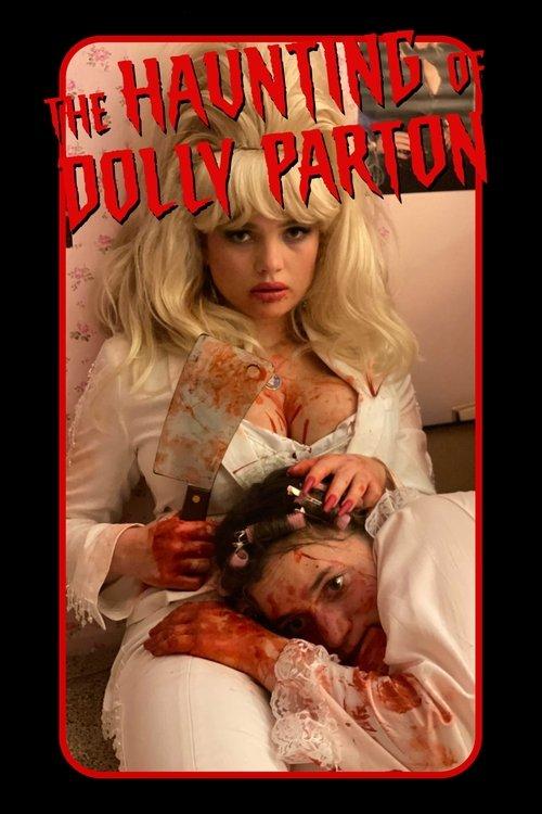 The Haunting of Dolly Parton film afişi