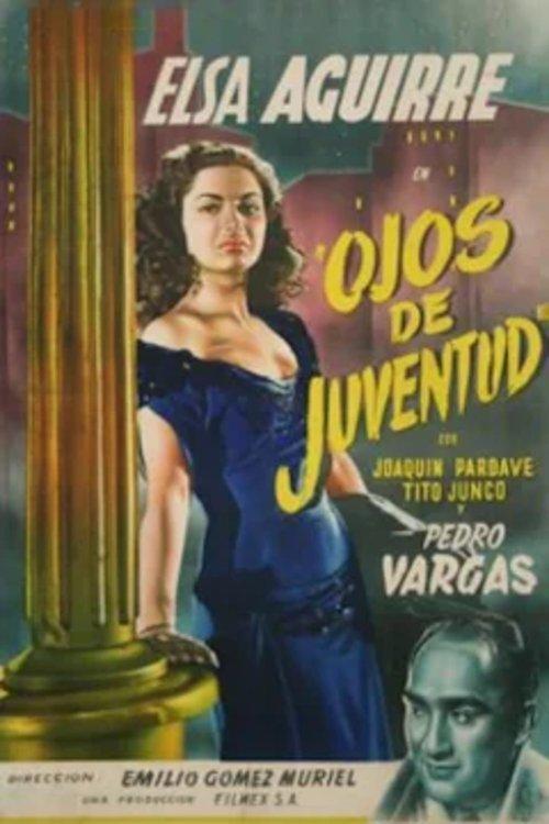 Ojos de juventud film afişi
