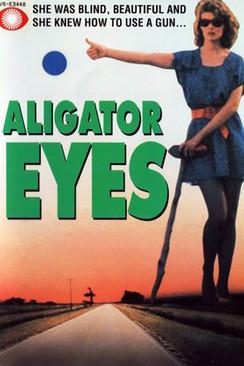 Alligator Eyes film afişi