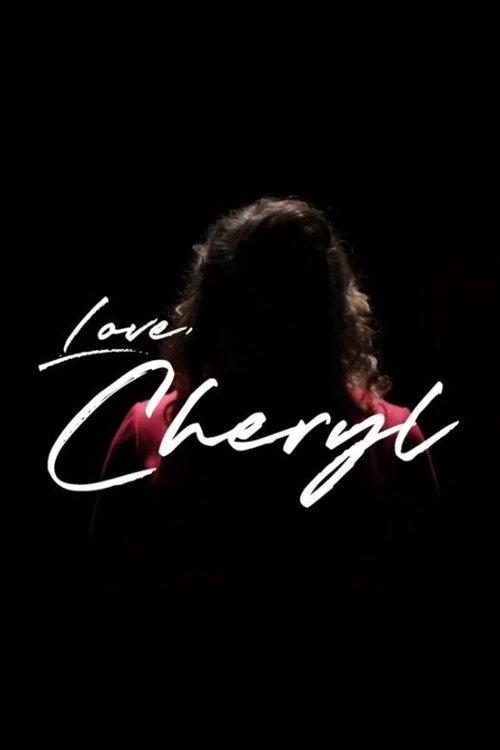 Love, Cheryl film afişi