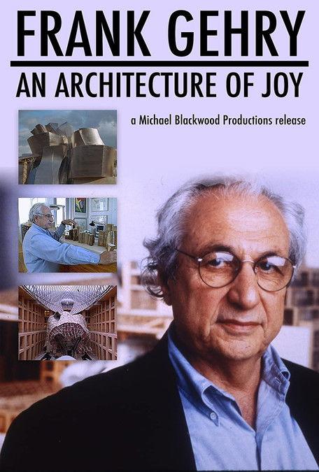 Frank Gehry: An Architecture of Joy film afişi
