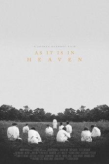 As It Is in Heaven film afişi