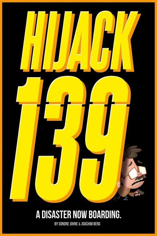 Hijack 139 film afişi