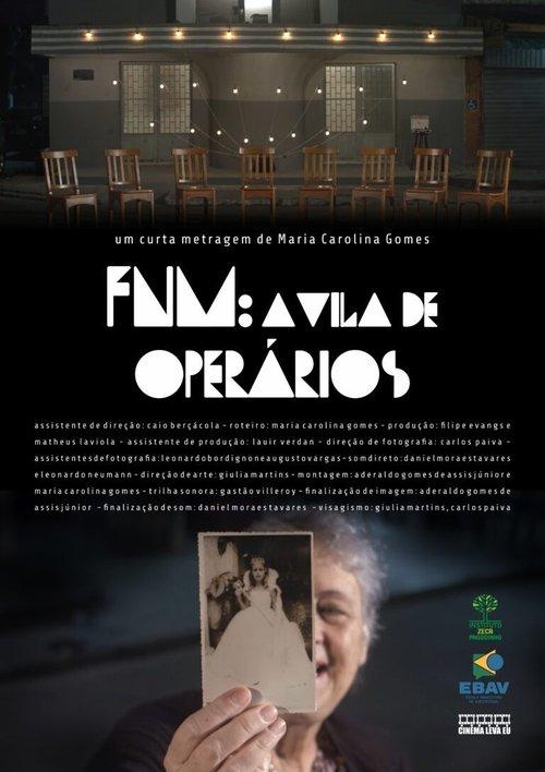 FNM – A Vila de Operários film afişi