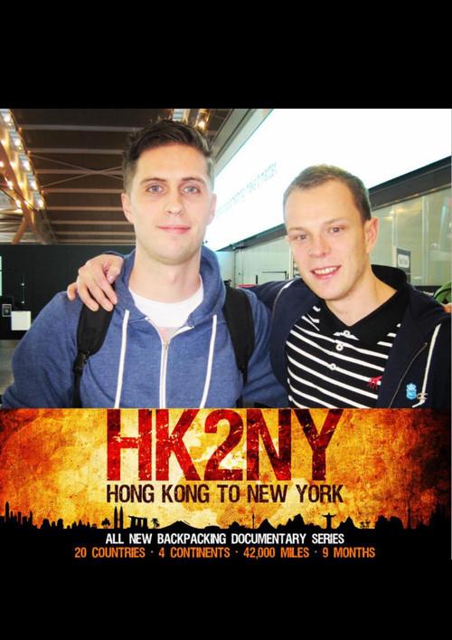 HK2NY: Hong Kong to New York - Backpacking Documentary Series dizi afişi