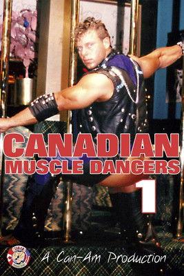 Canadian Muscle Dancers 1 film afişi